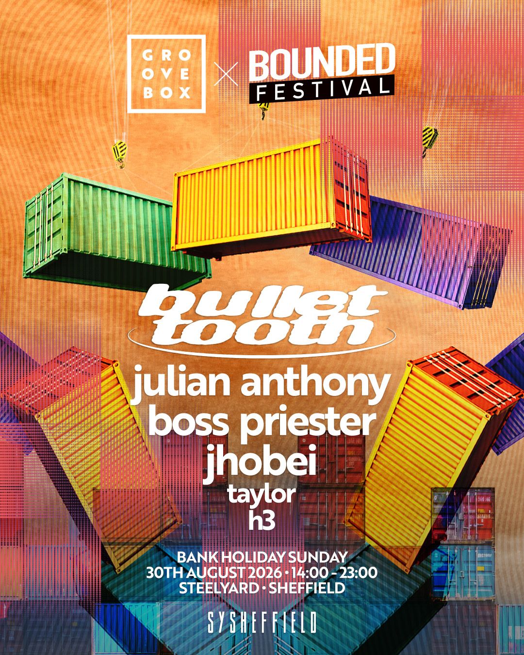bullet tooth - Groovebox x Bounded at SteelYard Sheff