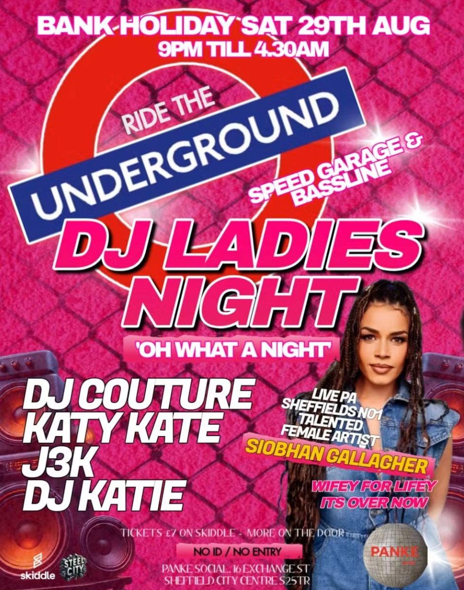 RIDE THE UNDERGROUND: Dj Ladies Night