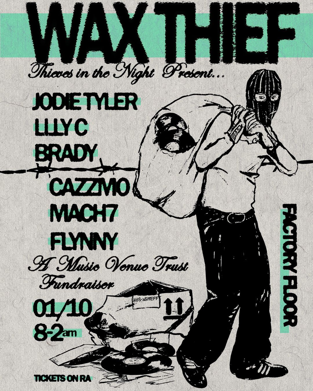 Thieves in the Night present: Wax Thief