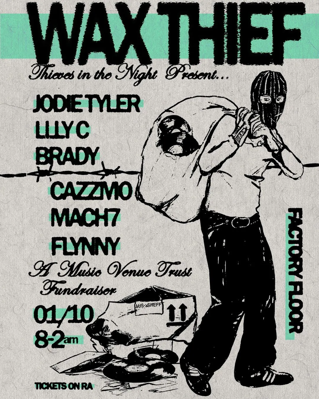 Thieves in the Night present: Wax Thief