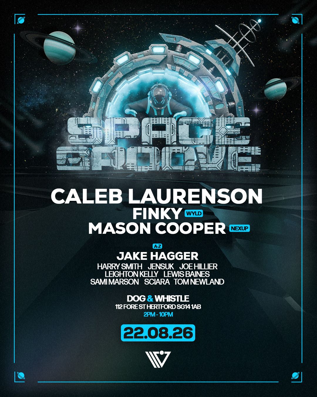 Space Groove: Dog & Whistle 22/8/26
