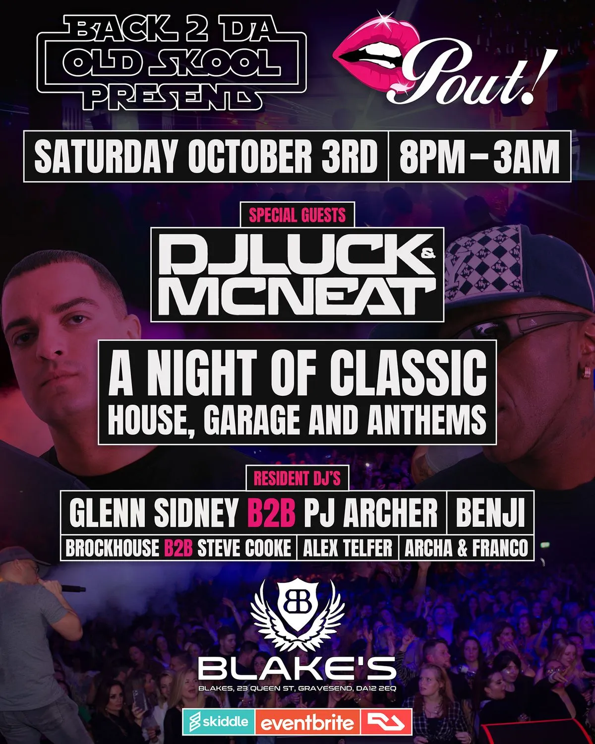 Back 2 Da Old Skool presents... Pout
