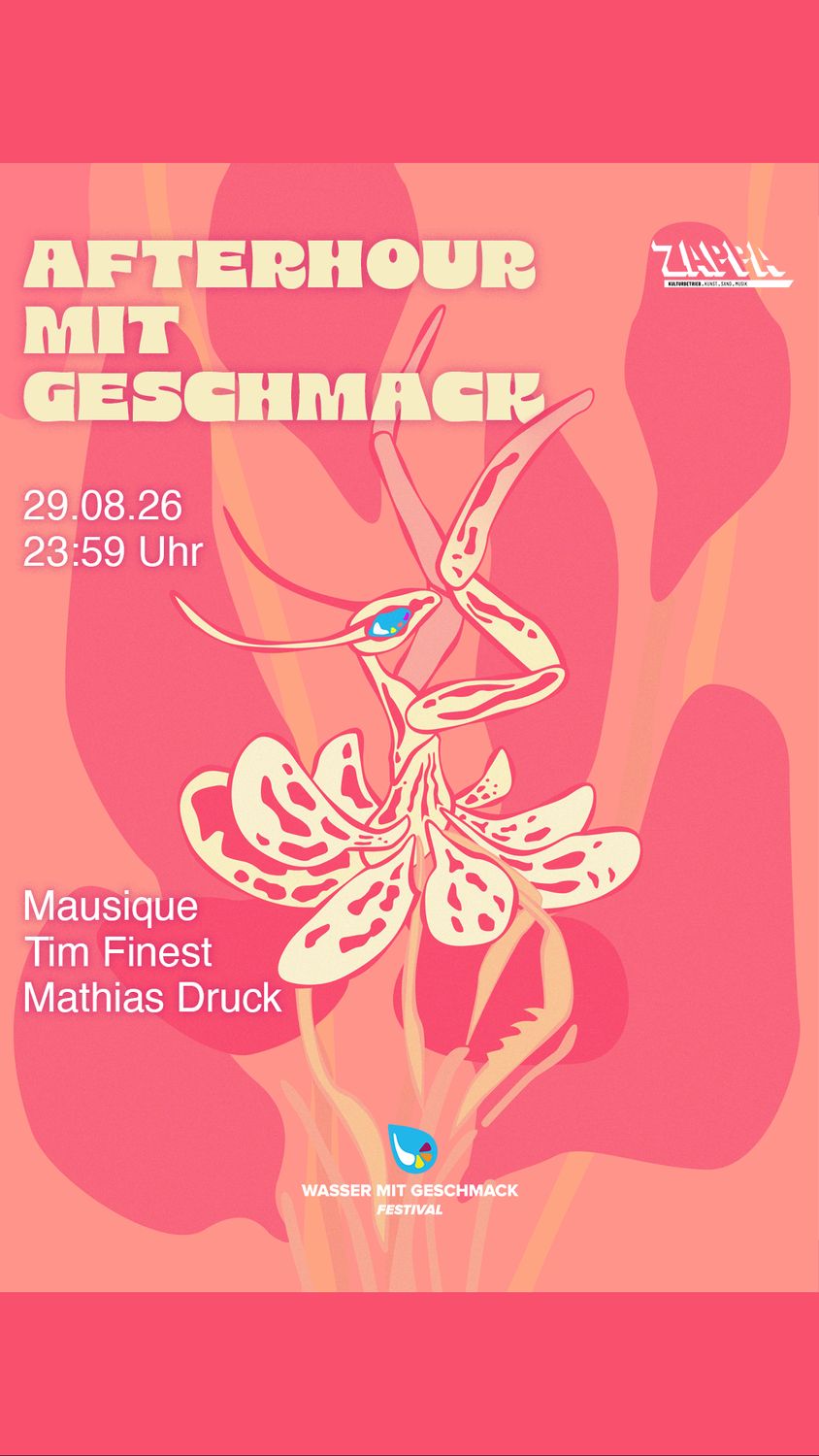 Afterhour mit Geschmack - Wasser mit Geschmack offizielle Afterparty
