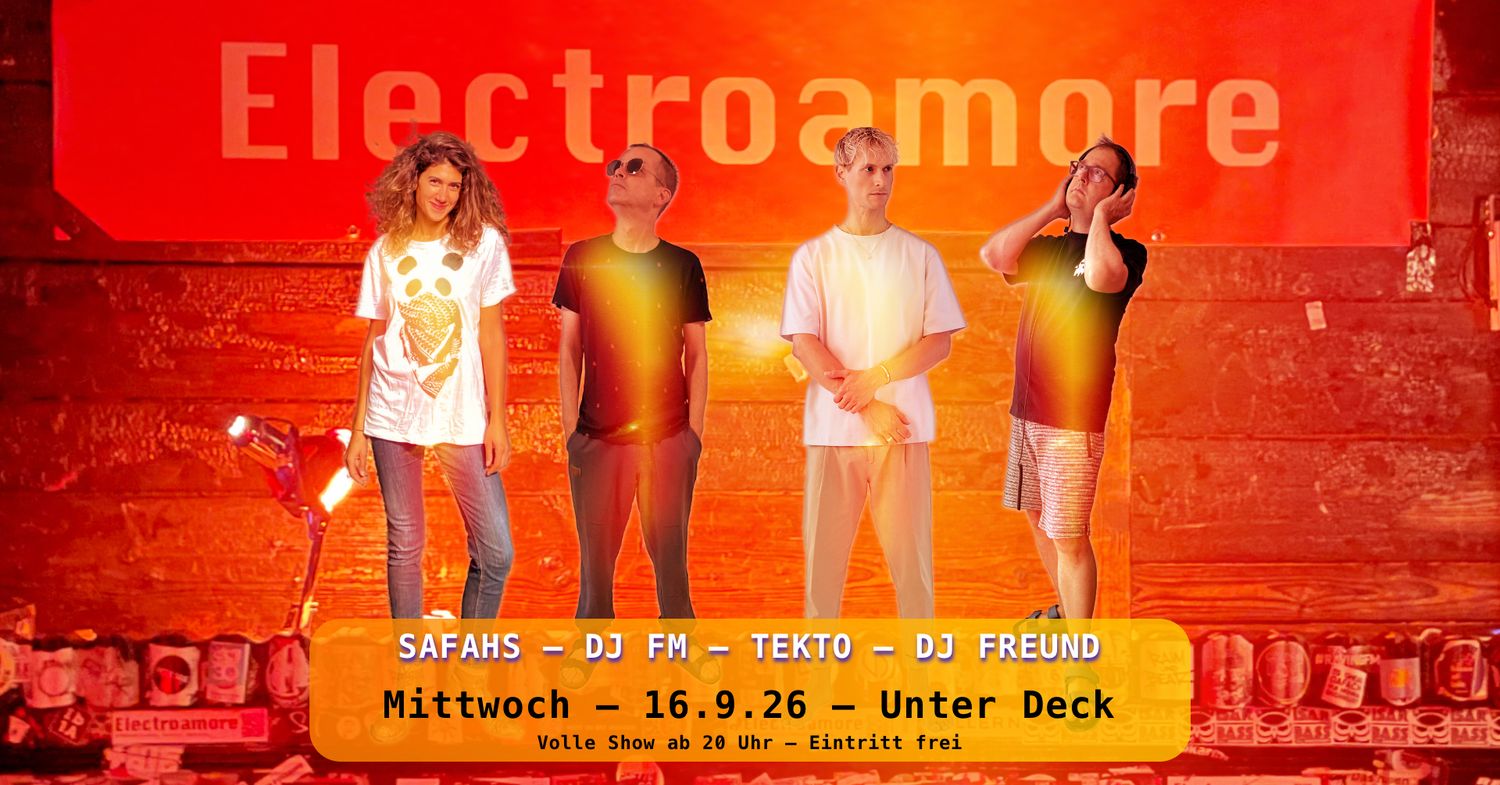 Electroamore im Unter Deck