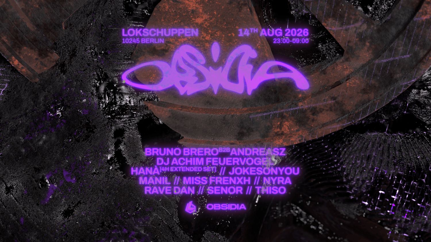 OBSIDIA pres. HANÀ [4H] & BERLIN'S ONLY OUTDOOR FLOOR AT NIGHT