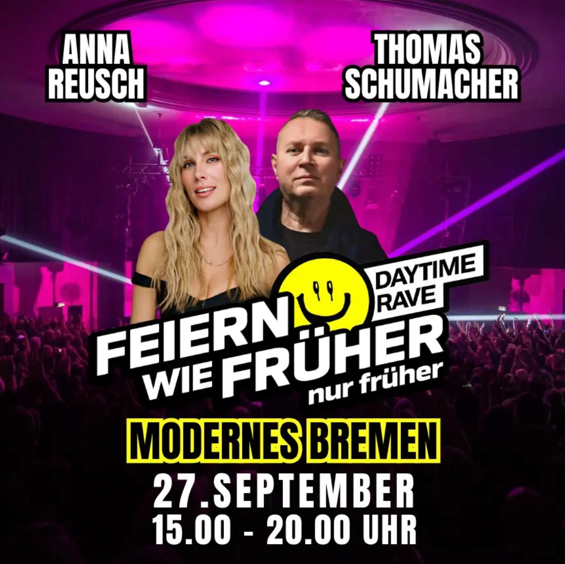 Feiern wie früher - nur früher! Der DAY RAVE mit Anna Reusch & Thomas Schumacher