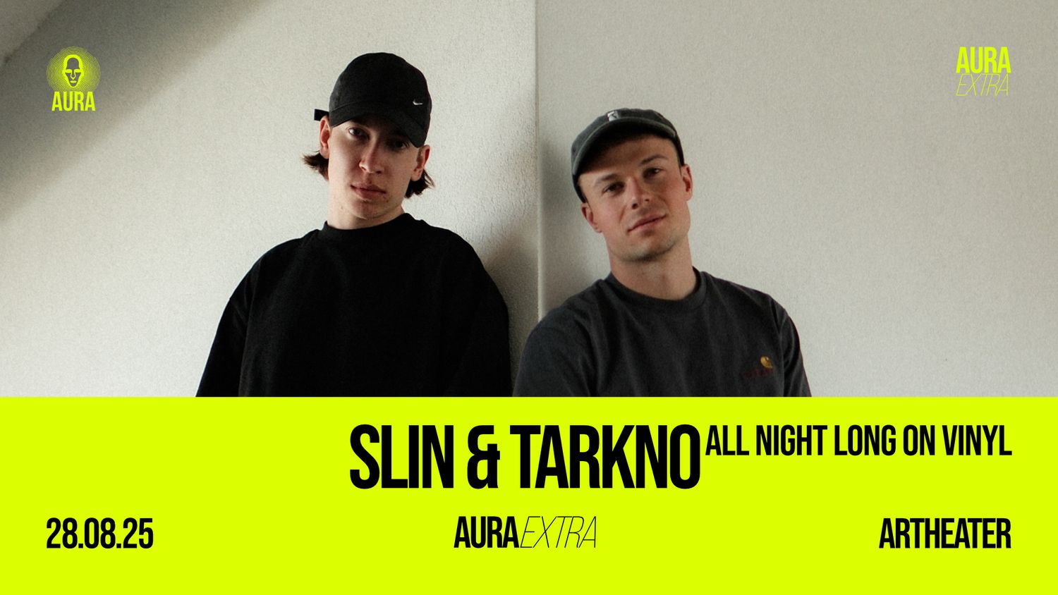 Aura Extra with slin & Tarkno all night long on vinyl