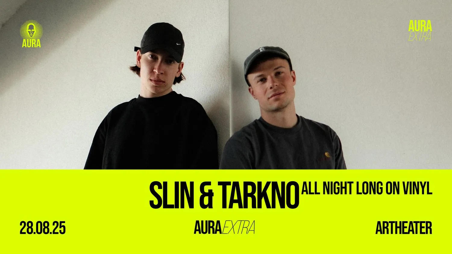 Aura Extra with slin & Tarkno all night long on vinyl