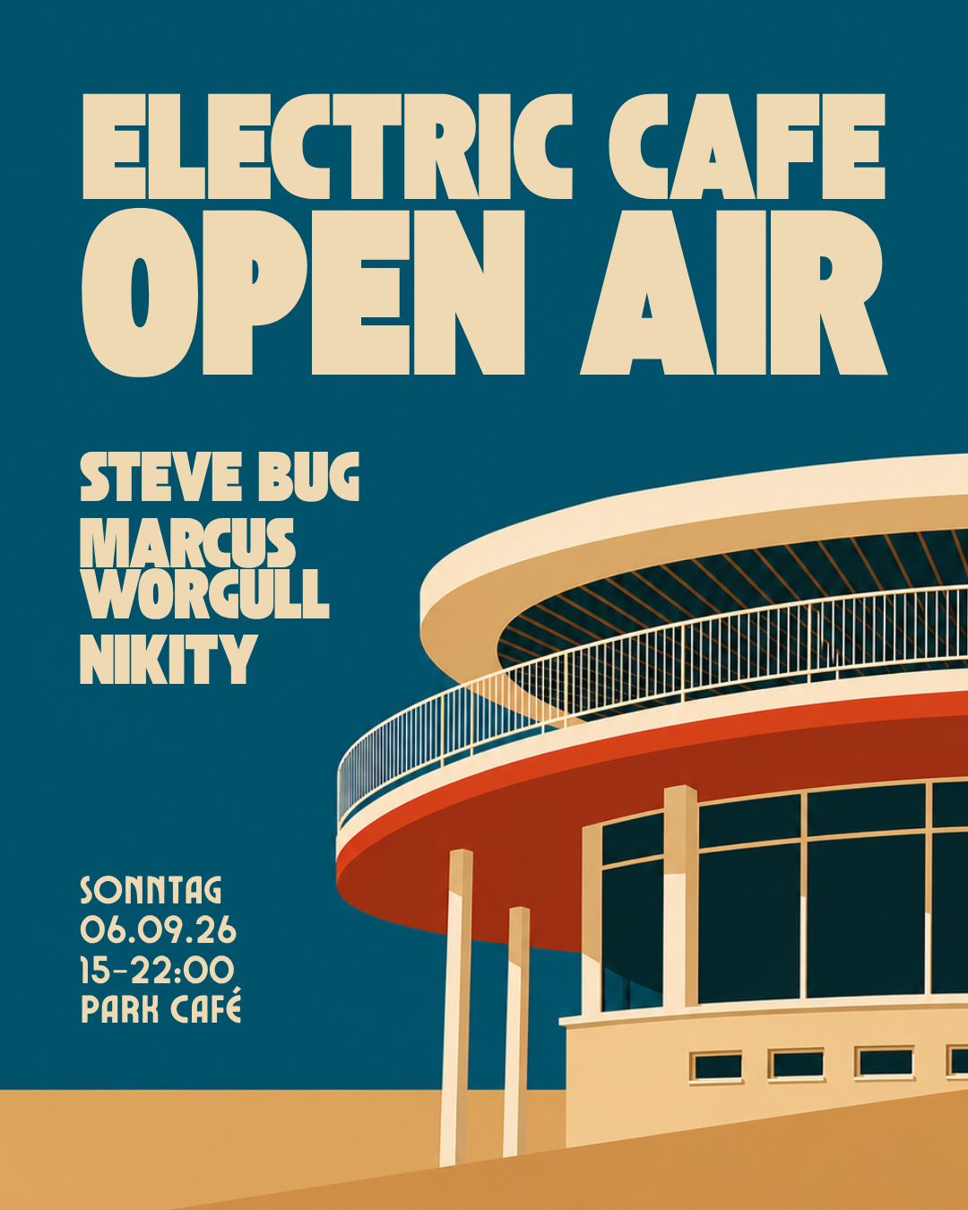 Electric Cafe Open Air with Steve Bug, Marcus Worgull und Nikity
