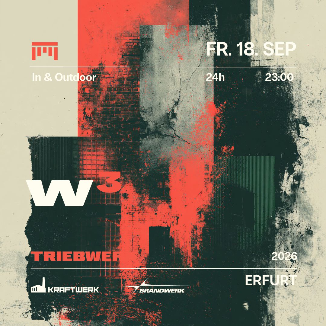 Triebwerk x Kraftwerk x Brandwerk