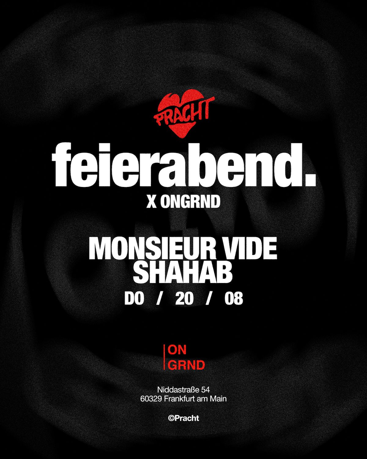 feierabend. x ONGRND with Monsieur Vide & Shahab