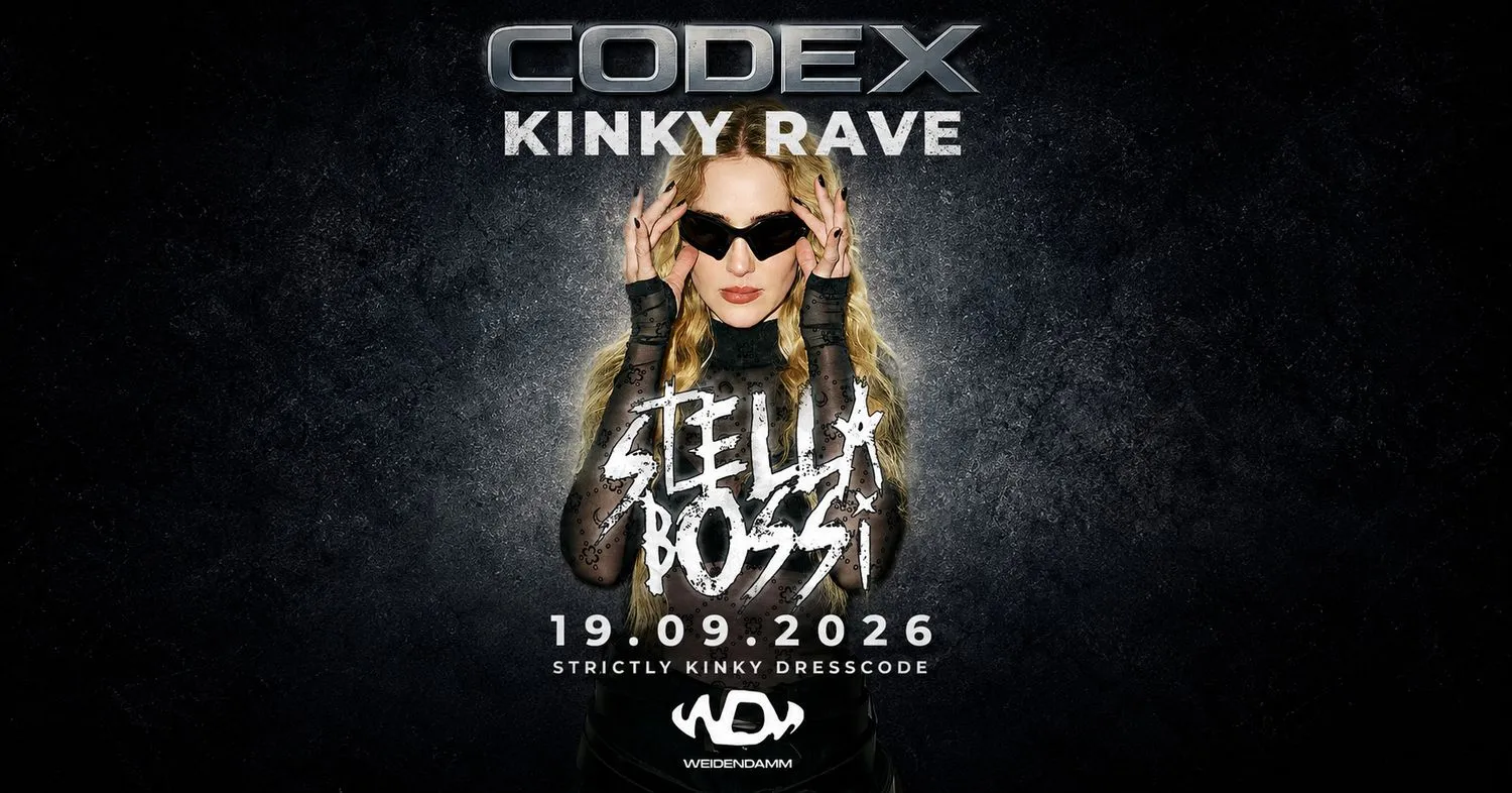 CODEX Kinky Rave with STELLA BOSSI