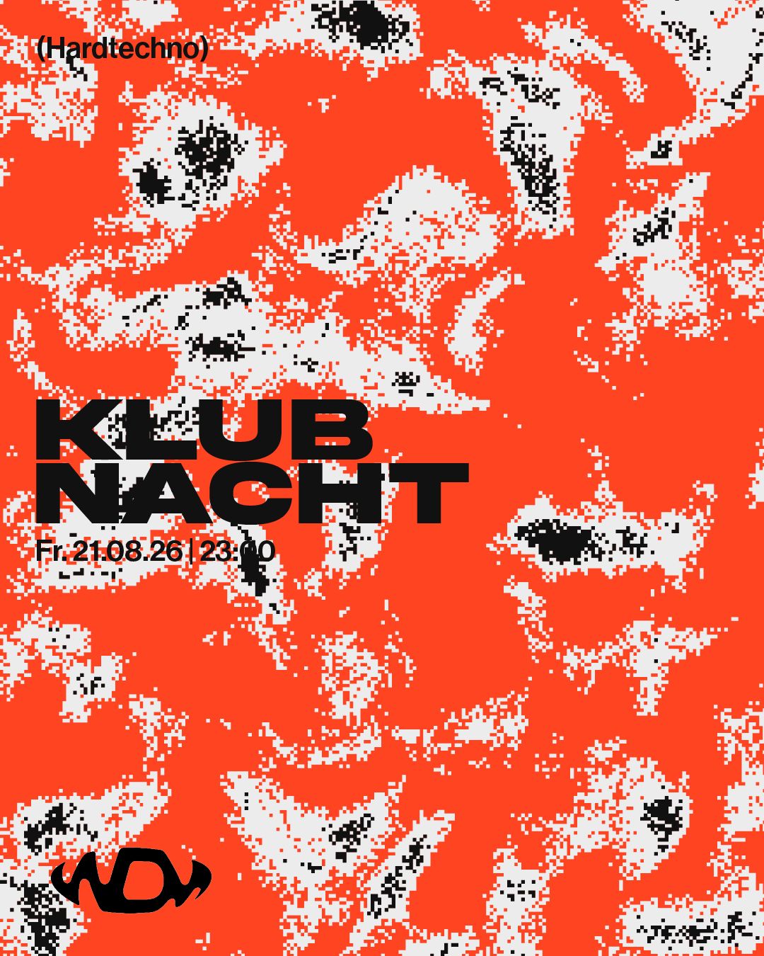 Hardtechno Klubnacht with KOWOLSKI, Hamø & NoLotta