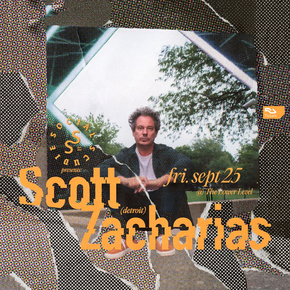 Social Studies presents: Scott Zacharias (Detroit)