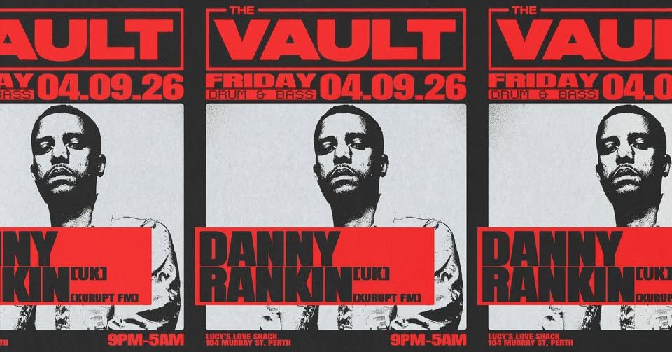 The Vault | Fridays: Danny Rankin