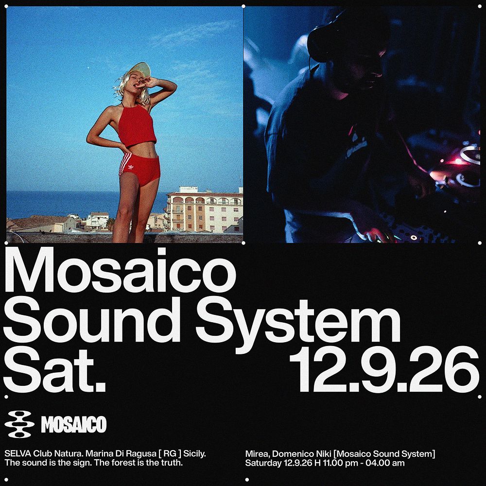 Mosaico Sound System with Mirea + Domenico Niki