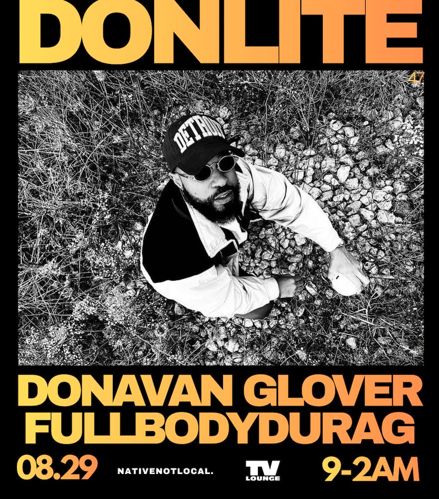 DONLITE: Donavan Glover & Fullbodydurag