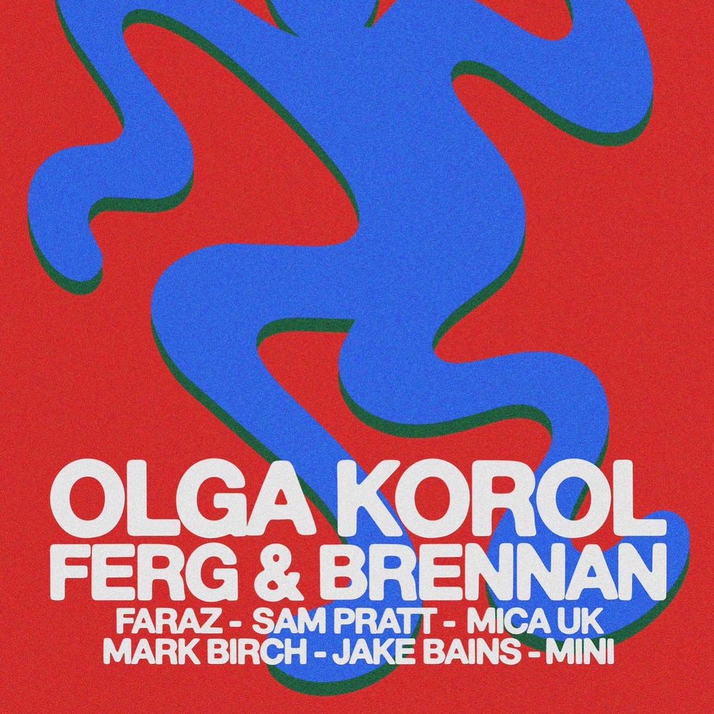 AXR x Colette + CNTRL Pres. Olga Korol, Ferg, Brennan