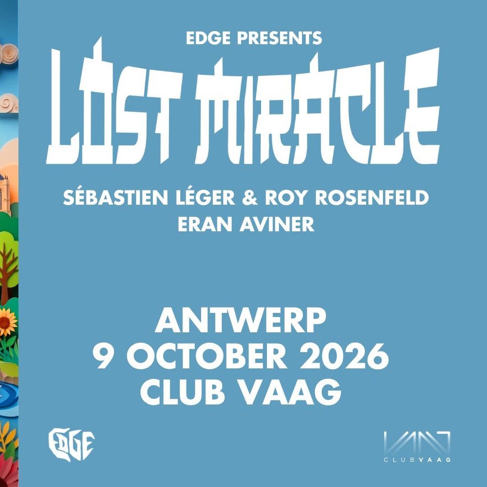 Lost Miracle - Sebastien Leger B2B Roy Rosenfeld