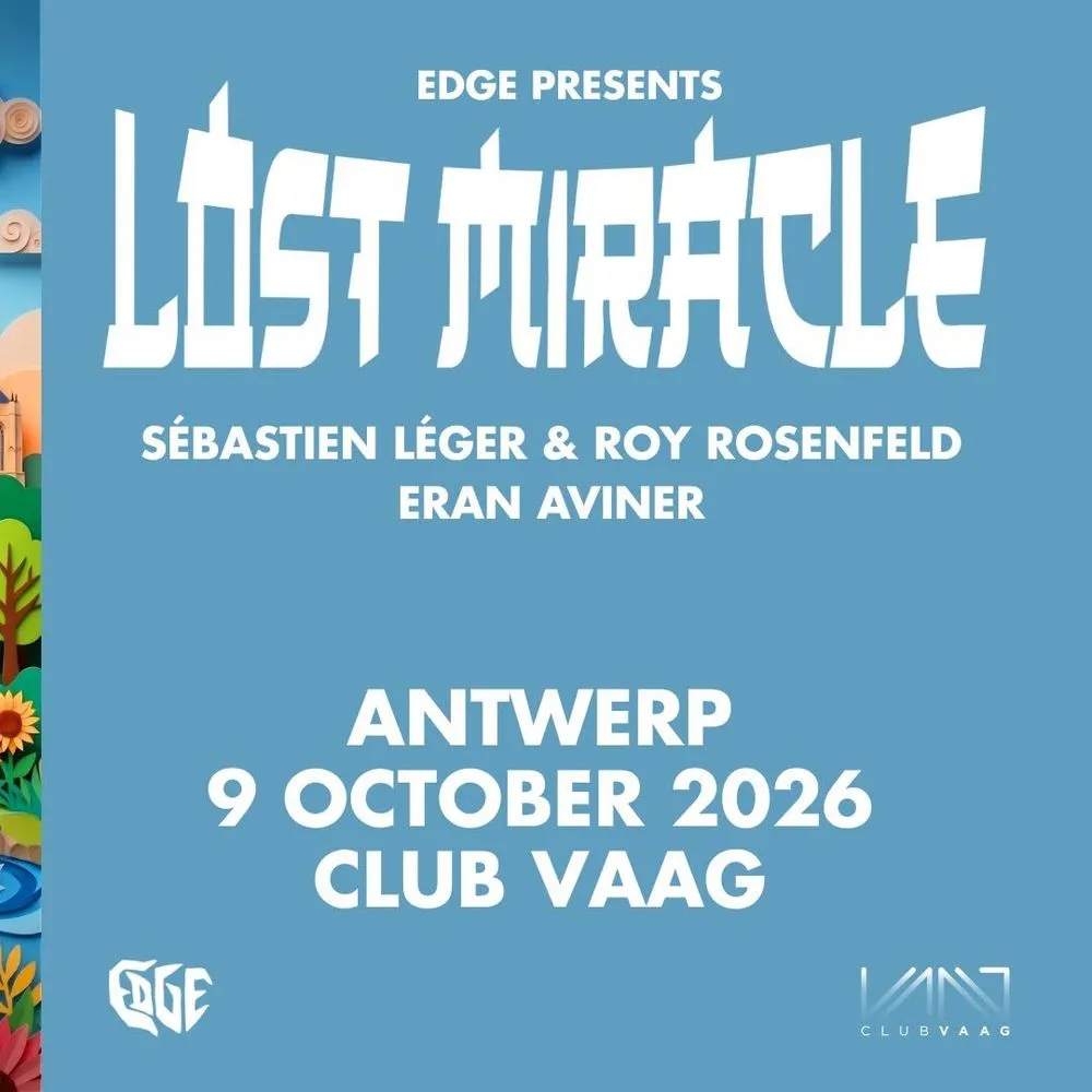 Lost Miracle - Sebastien Leger B2B Roy Rosenfeld