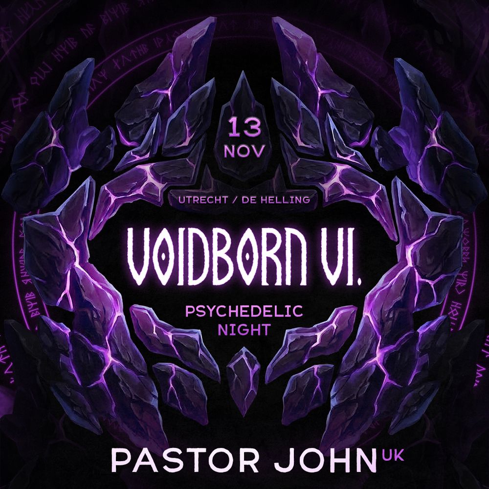 VoidBorn VI - Psychedelic Night