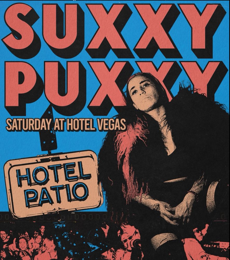 DJ SUXXY PUXXY on the Hotel Patio!