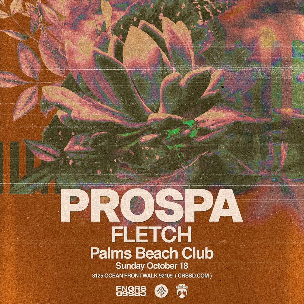 FNGRS CRSSD presents Palms Beach Club with Prospa