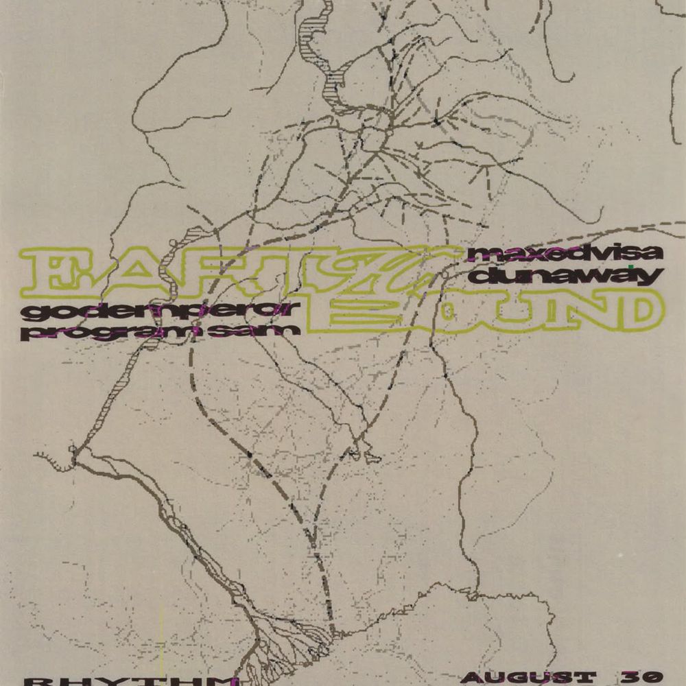 ASNM presents EARTH BOUND with Dunaway, Godemperor, maxedvisa & Program Sam