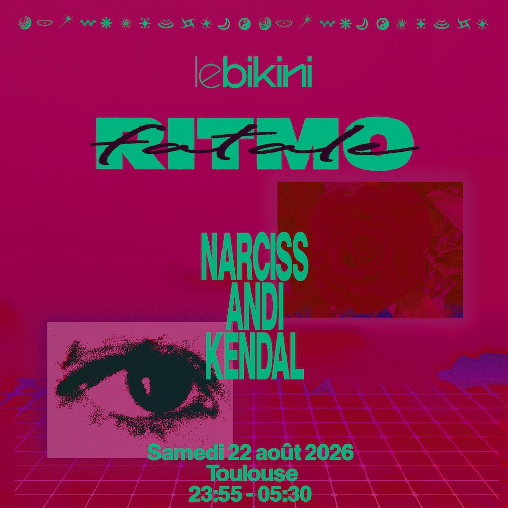 RITMO FATALE: Narciss, Andi, Kendal