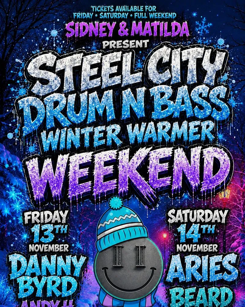 Steel City D&B Winter Warmer with Danny Byrd + Aries