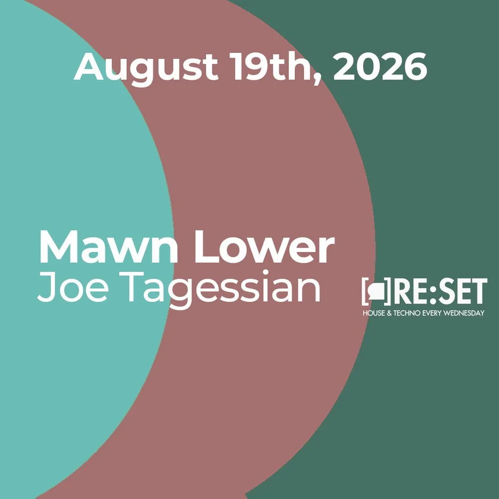 Re:Set with Mawn Lower & Joe Tagessian