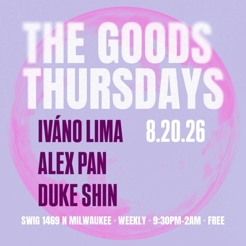 Goods Thursdays: Iváno Lima / Alex Pan