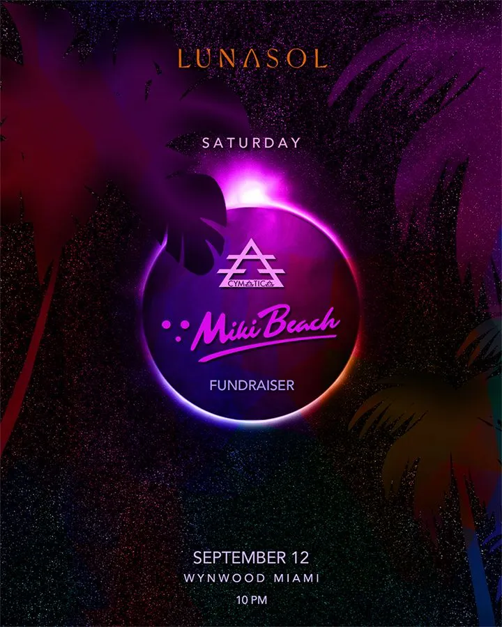 Miki Beach x Cymatica Fundraiser