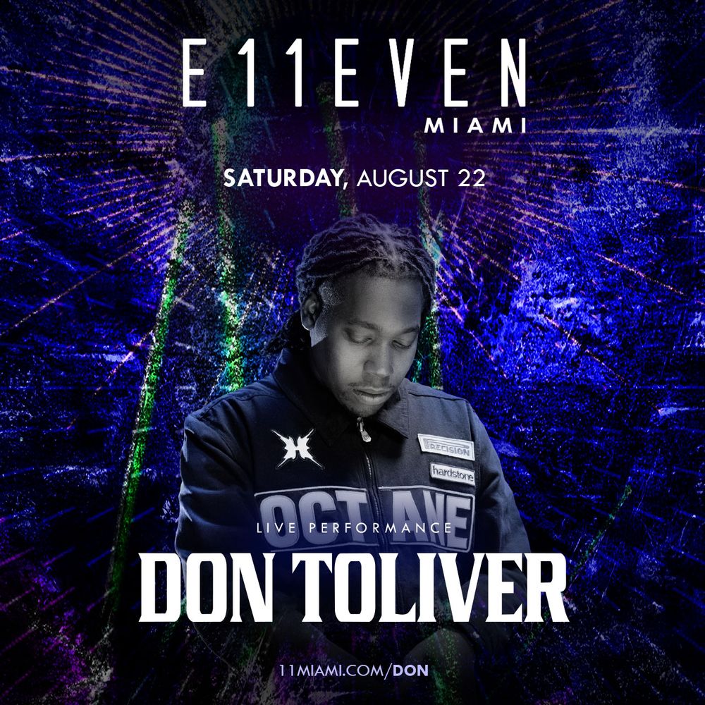 Don Toliver Live at E11EVEN
