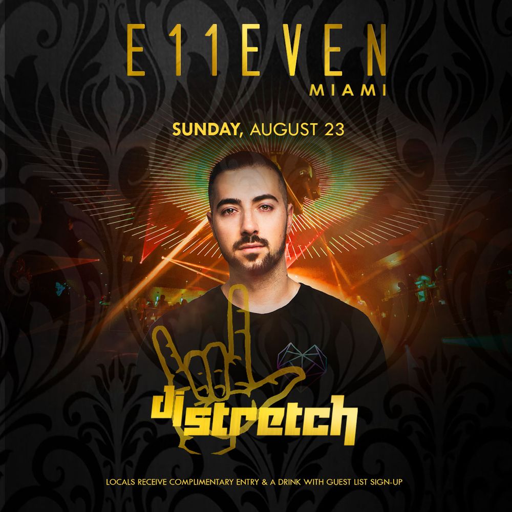 DJ Stretch at E11EVEN
