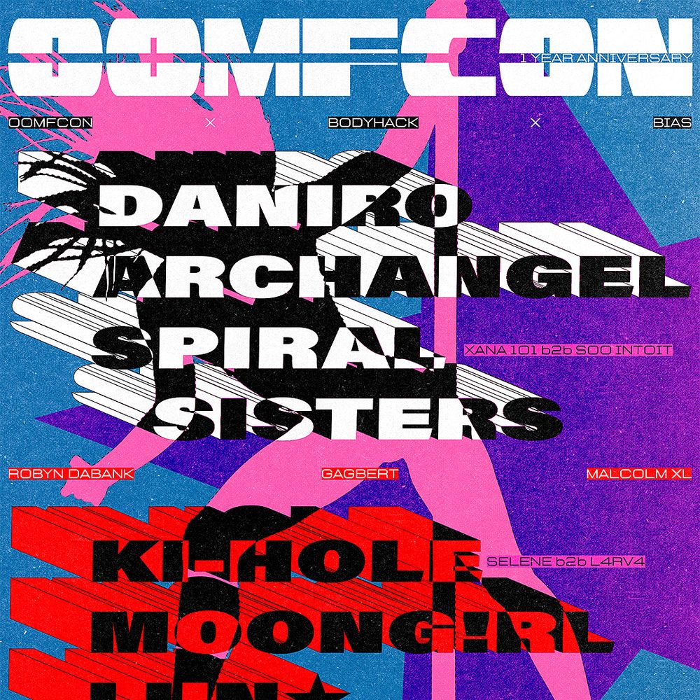 OOMFCON 1 Year Anniversary with BODYHACK + BIAS + KI-HOLE