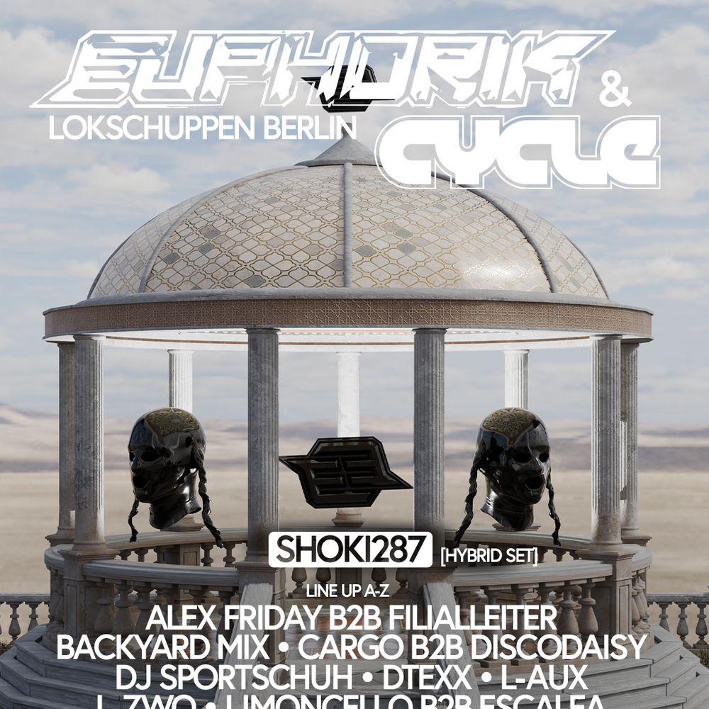 EUPHORIK x CYCLE pres. L.zwo, Noise Not War, DJ SPORTSCHUH, CARGO, Alex Friday, L-AUX, MADMAN