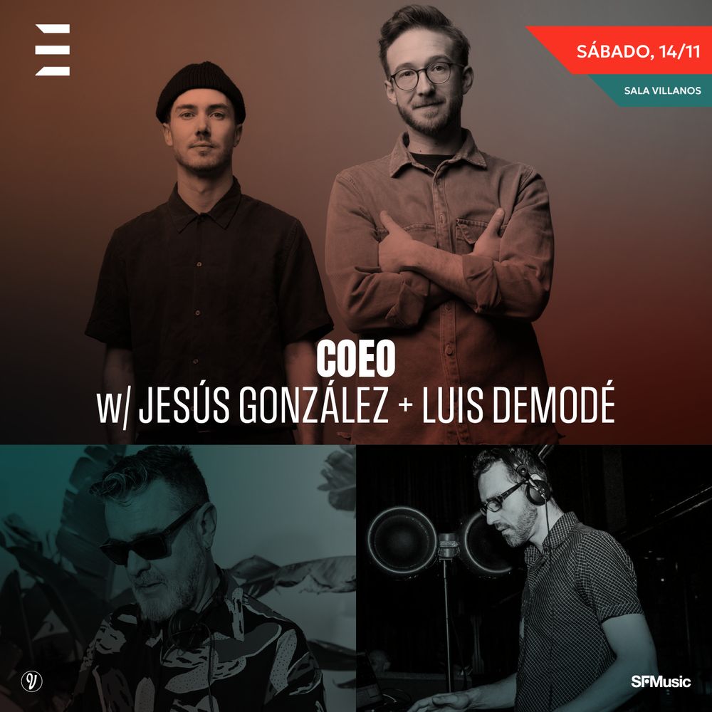COEO + Jesús González + Luis Demodé