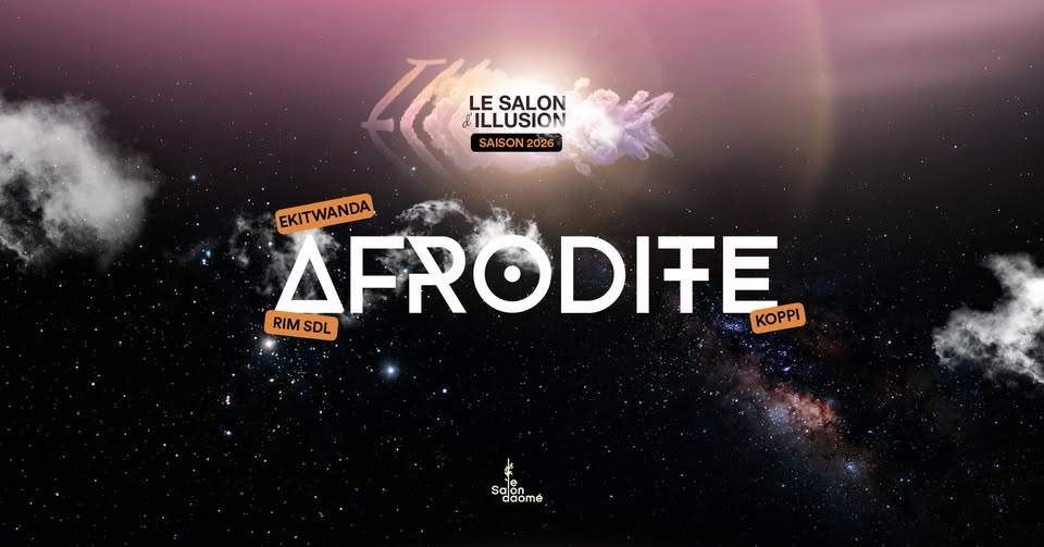 Salon D'Illusion - Afrodite