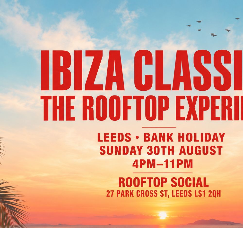 Ibiza Classics Bank Holiday Sunday (Rooftop Experience)