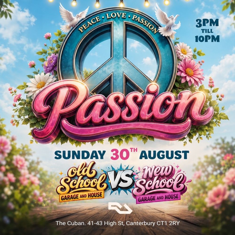 Passion presents: August Bank Holiday Party