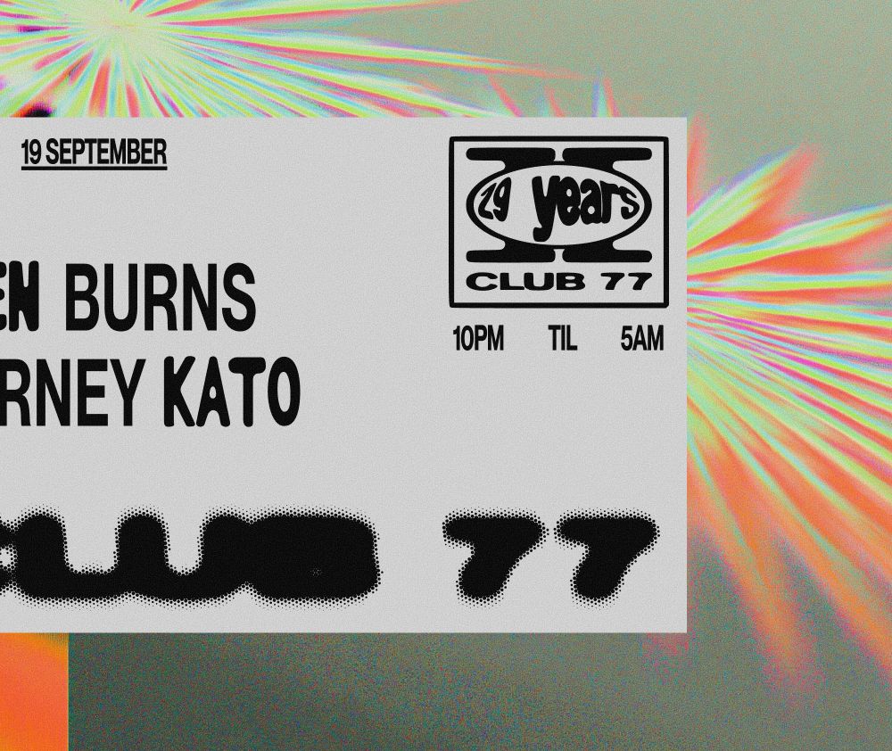 Club 77: Eden Burns, Barney Kato