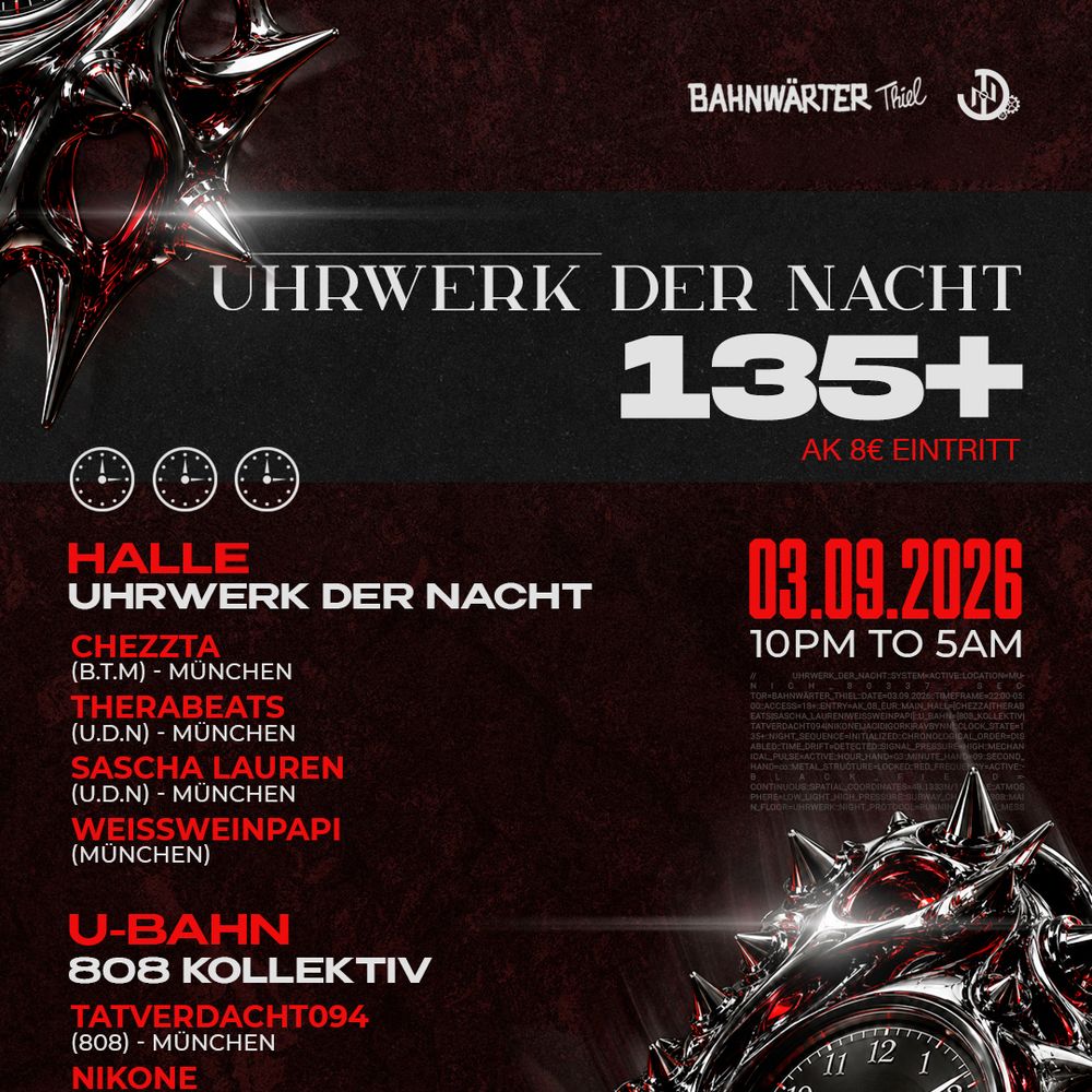 135+ mit Uhrwerk der Nacht & 808 Kollektive