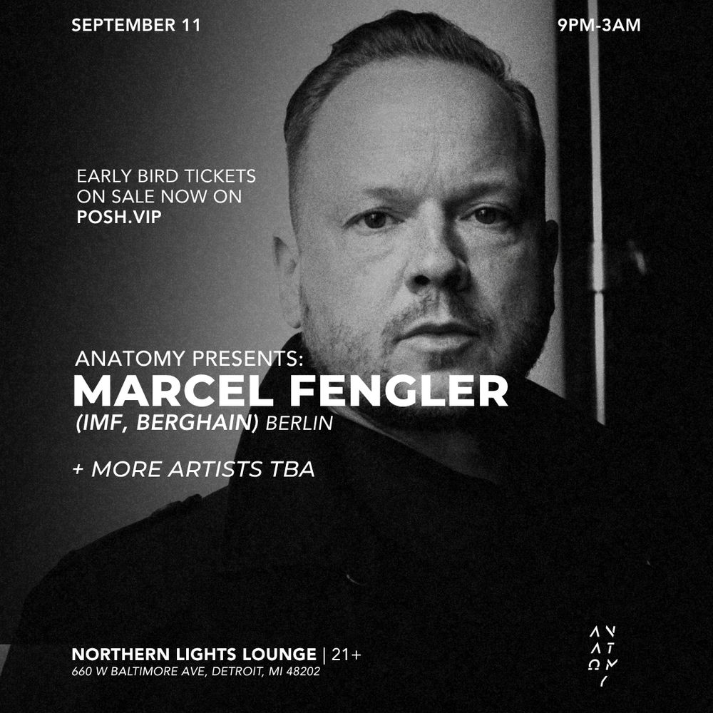 Anatomy presents: Marcel Fengler (IMF, Berghain) & More TBA