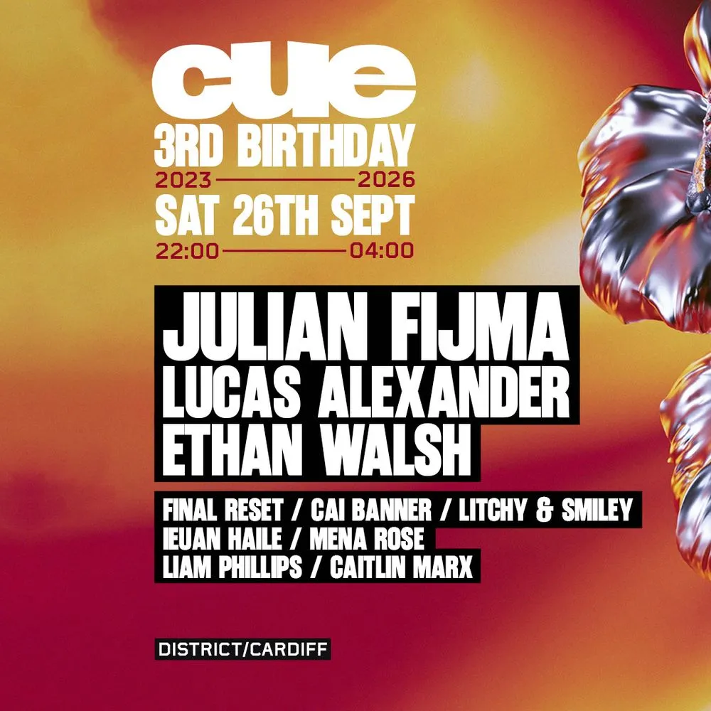 CUE 3RD BIRTHDAY w. Julian Fijma, Lucas Alexander & Ethan Walsh