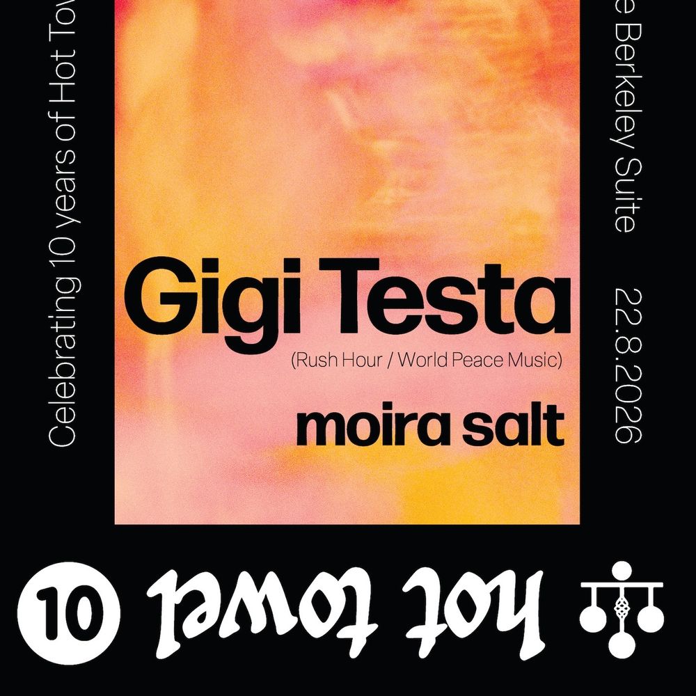 Hot Towel 10th Birthday with Gigi Testa & Moira Salt