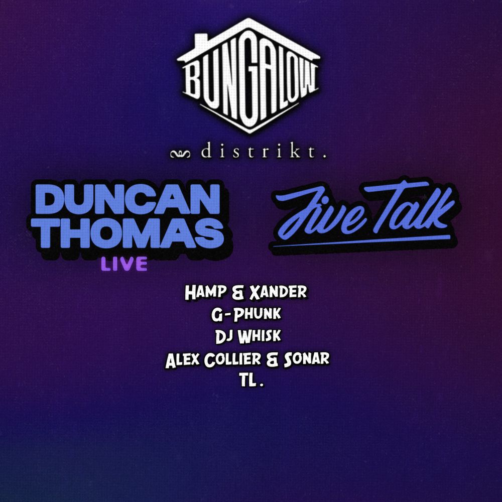 Bungalow presents: Duncan Thomas (Live) & Jive Talk