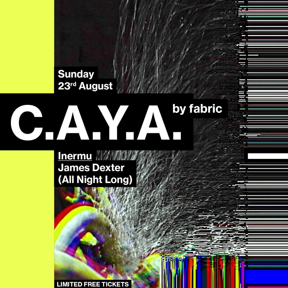 CAYA by fabric: Inermu - James Dexter (All Night Long)