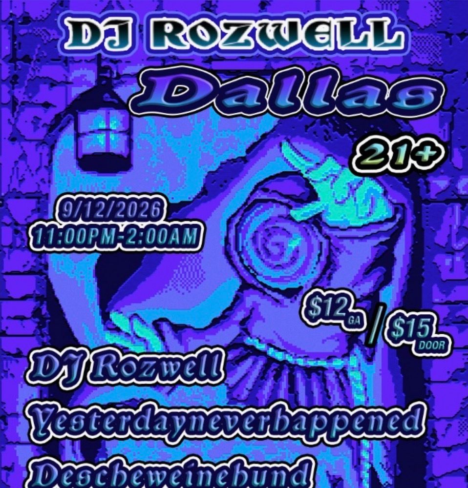 DJ Rozwell - Dallas