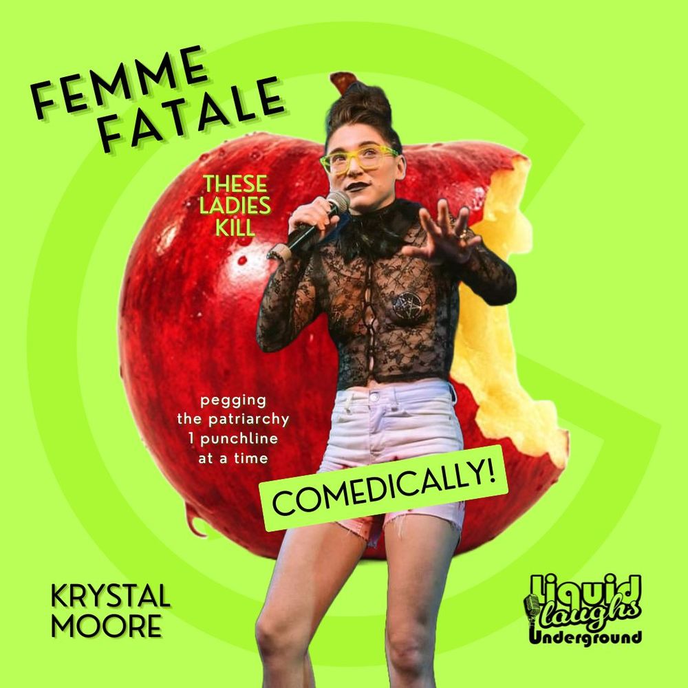 Femme Fatale A Comedy Show! These Ladies Kill! - 9/12